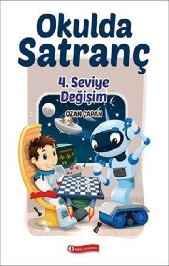 Okulda Satranç 4. Seviye Değişimi