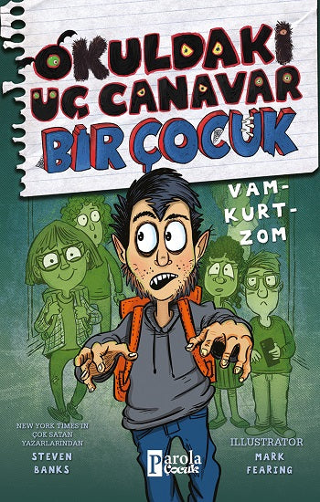 Okuldaki Üç Canavar Bir çocuk Vam – Kurt – Zom