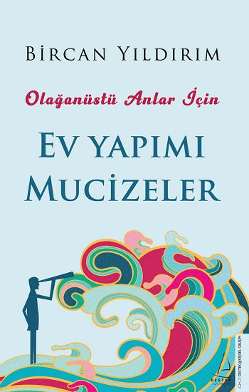 Anlar İçin Ev Yapımı Mucizeler