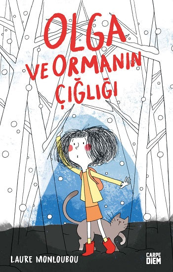 Olga und Ormanın Çığlığı
