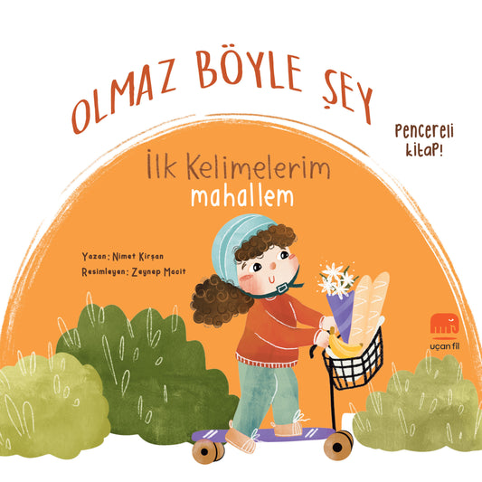 Olmaz Böyle Şey Kelimeler İlkim Mahallem (Sıvama Cilt)