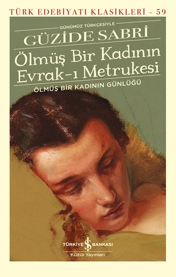 Ölmüş Bir Kadının Evrak-ı Metrukesi (Çiltli)