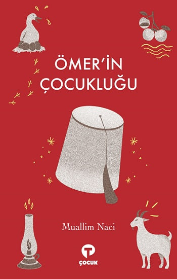 Ömer’in Çocukluğu (Kısaltılmış Klasikler)