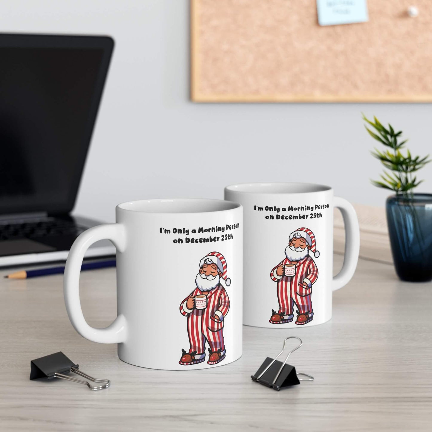 Only a Morning Person on Dec 25 – Cozy Xmas Mug - mezetto KEOLIX KEOLIX