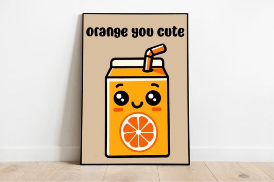Orange You Cute Art Print – Fun Fruit Pun Wall Decor - mezetto KEOLIX KEOLIX