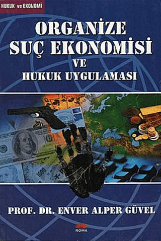 Organize Suç Ekonomisi