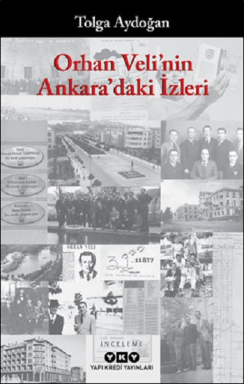 Orhan Veli'nin Ankara'daki İzleri