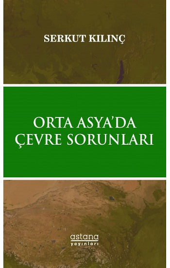 Orta Asya'da Çevre Sorunları