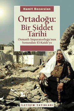 Ortadoğu: Bir Şiddet Tarihi - mezetto