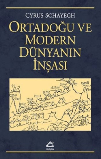 Ortadoğu ve Modern Dünya İnşası