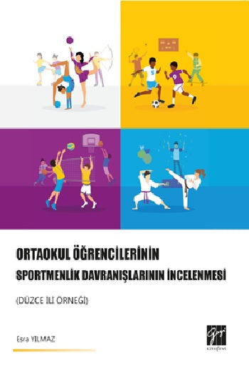 Ortaokul Öğrencilerinin Sportmenlik Davranışlarının İncelenmesi