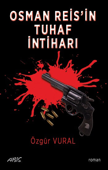 Osman Reis’in Tuhaf İntiharı