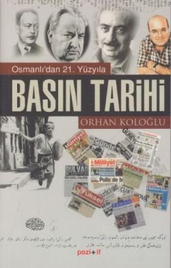 Osmanlı’dan 21. Yüzyıla Basın Tarihi - mezetto