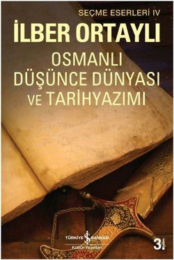 Osmanlı Düşünce Dünyası ve Tarihyazımı - mezetto