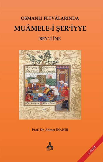 Osmanlı Fetvalarında Muamele-i Şer’iyye Bey‘-i İne