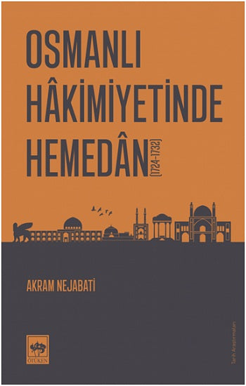 Osmanlı Hakimiyetinde Hemedan