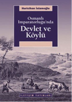 Osmanlı İmparatorluğu'nda Devlet ve Köylü - mezetto