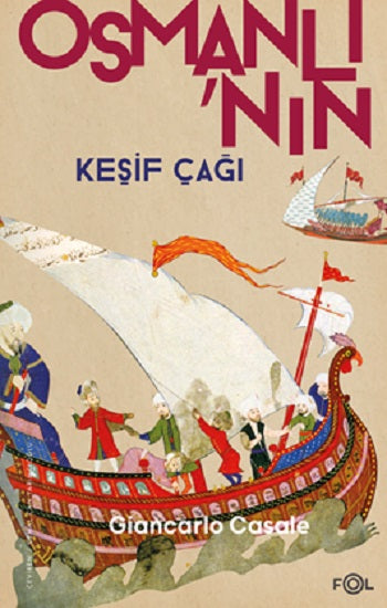 Osmanlı’nın Keşif Çağı