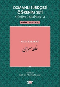 Osmanlı Türkçesi Öğrenim Seti - Galatasaray