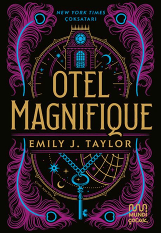 Otel Maqnifique – Emily J. Taylor – Mundi – kitap kapağı