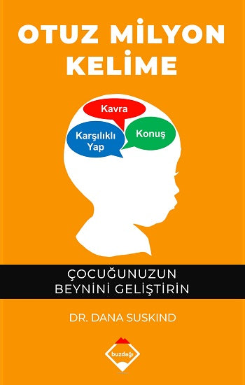 Otuz Milyon Kelime - yeteneğin Beynini Geliştirmein
