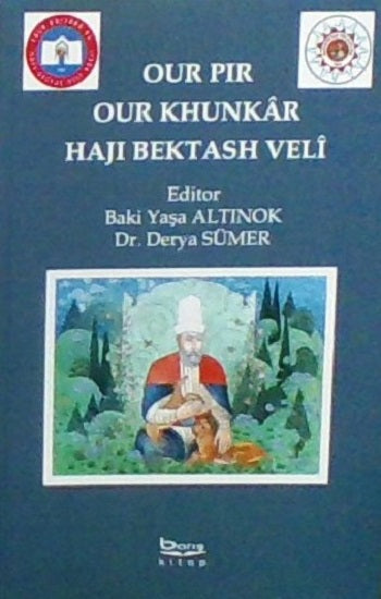 Our Pır Our Khunkar Hajı Bektash Veli