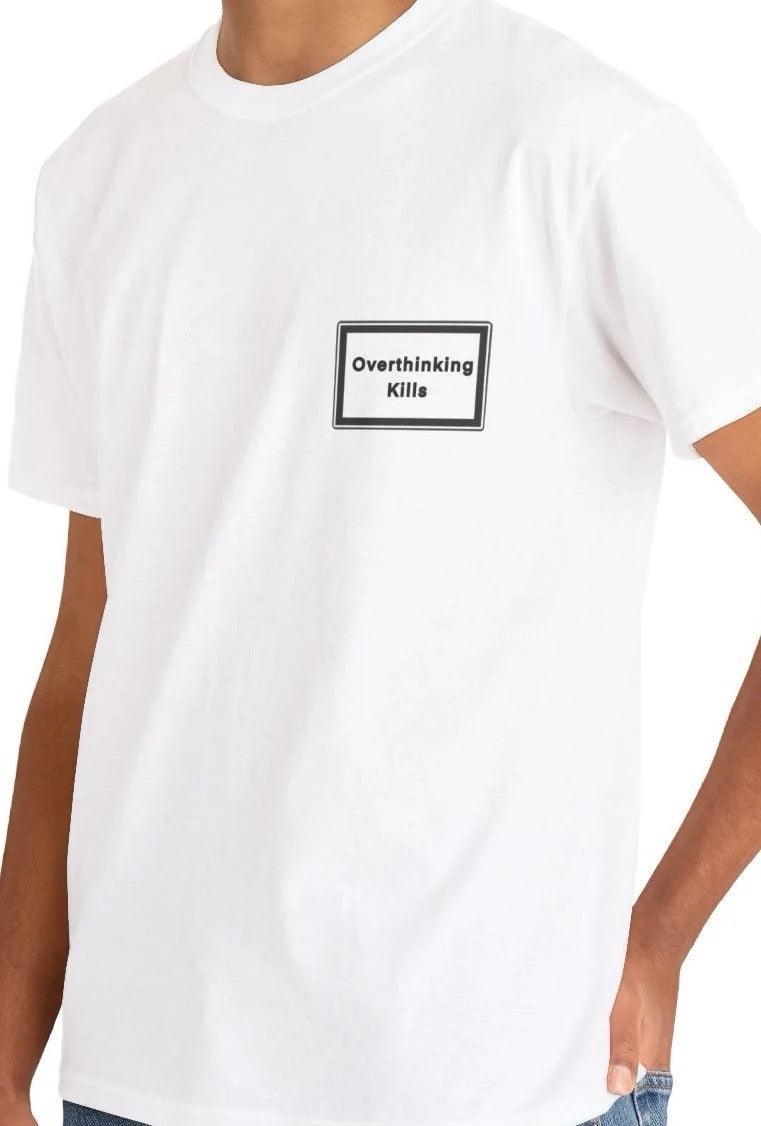 Overthinking Kills T-Shirt | Bold Mental Health Statement Tee - mezetto KEOLIX KEOLIX