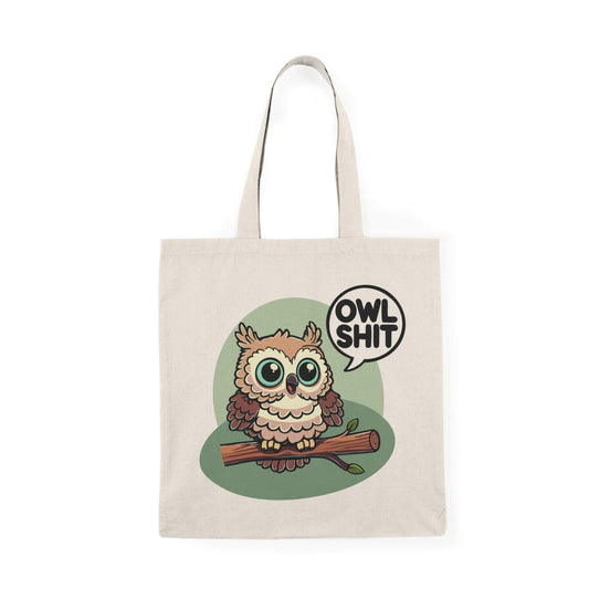 Owl Shit Tote – Funny Eco - Friendly Cotton Shopper - mezetto KEOLIX KEOLIX