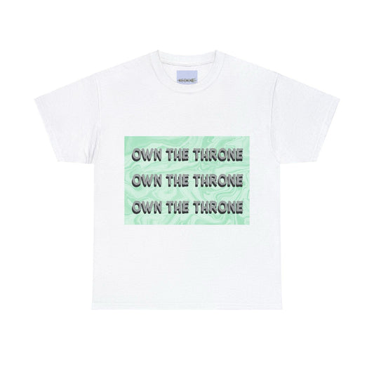 Own the Throne T-Shirt | Royal Empowerment Tee - mezetto KEOLIX KEOLIX