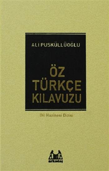 Öz Türkçe Kılavuzu (Ciltli)