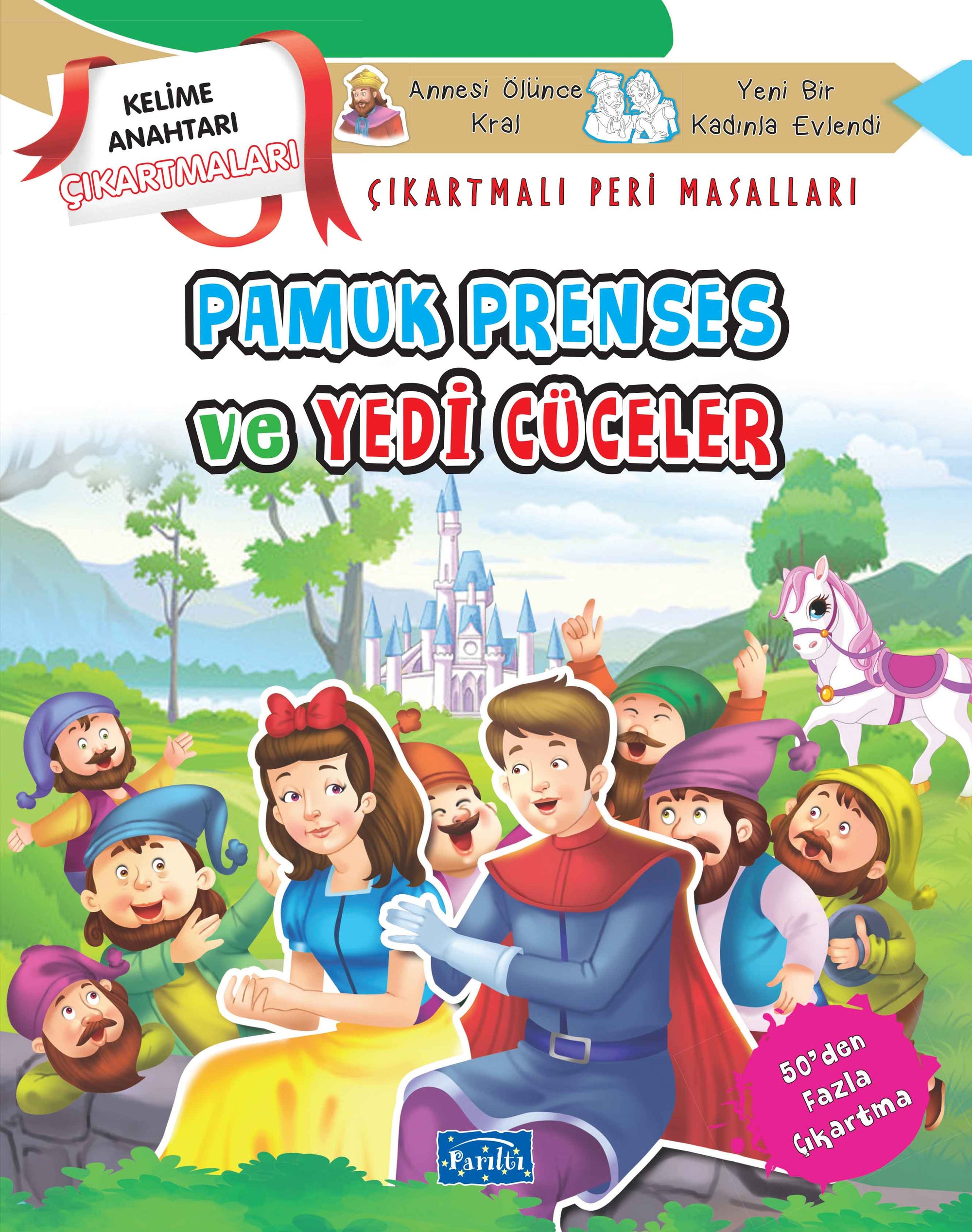 Pamuk Prenses und Yedi Cüceler - Çıkartmalı Peri Masalları