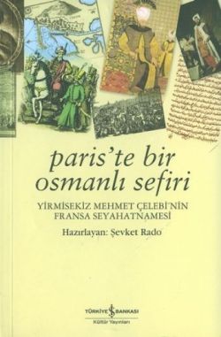 Paris’te Bir Osmanlı Sefiri - mezetto