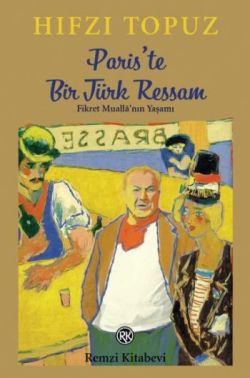 Paris'te Bir Türk Ressam