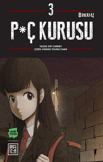 P*ç Kurusu 3 – Kim Carnby – Athica Yayınları – kitap kapağı
