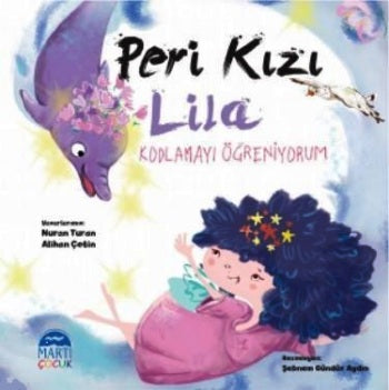 Peri Kızı Lila - Kodulamayı Öğreniyorum