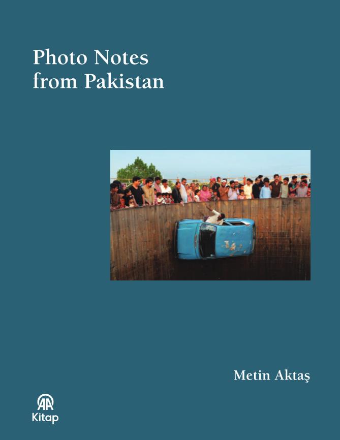 Pakistan'dan Fotoğraf Notları
