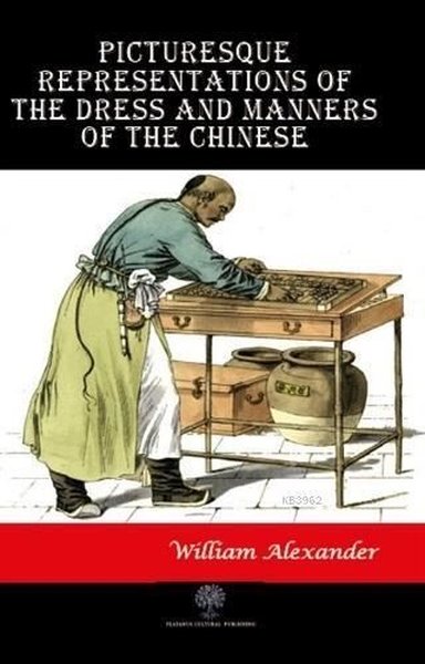 Malerische Darstellungen der Kleidung und Sitten der Chinesen