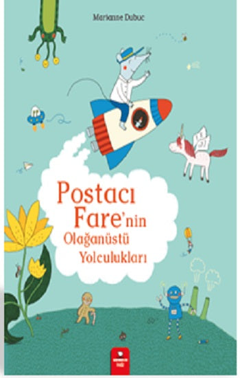Postacı Fare’nin Olağanüstü Yolculukları