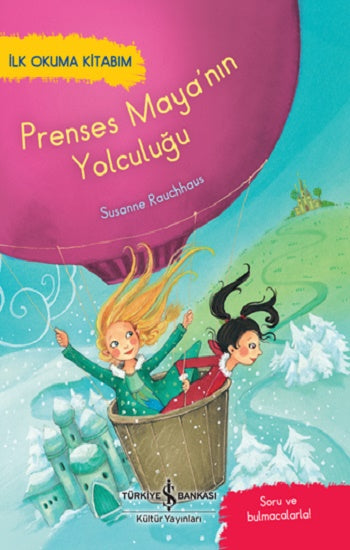 Prenses Maya'nın Yolculuğu – İlk Okuma Kitabım