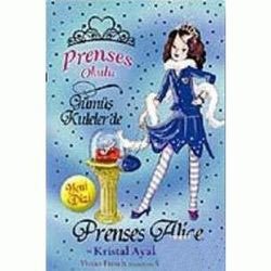 Prenses Okulu 10: Prenses Alice ve Kristal Ayakkabı - mezetto