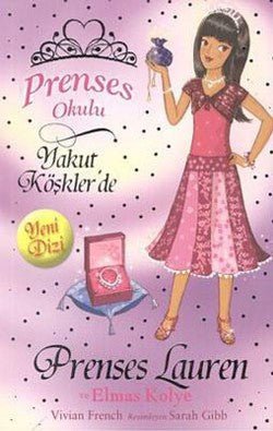 Prenses Okulu 17: Prenses Lauren ve Elmas Kolye - mezetto