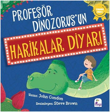 Professor Dinozorus'un Harikalar Diyarı