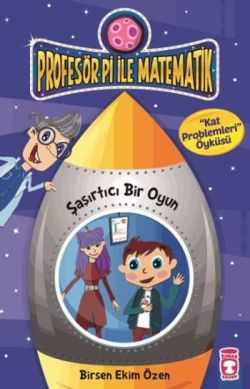 Profesör Pi İle Matematik 2 - Şaşırtıcı Bir Oyun - mezetto