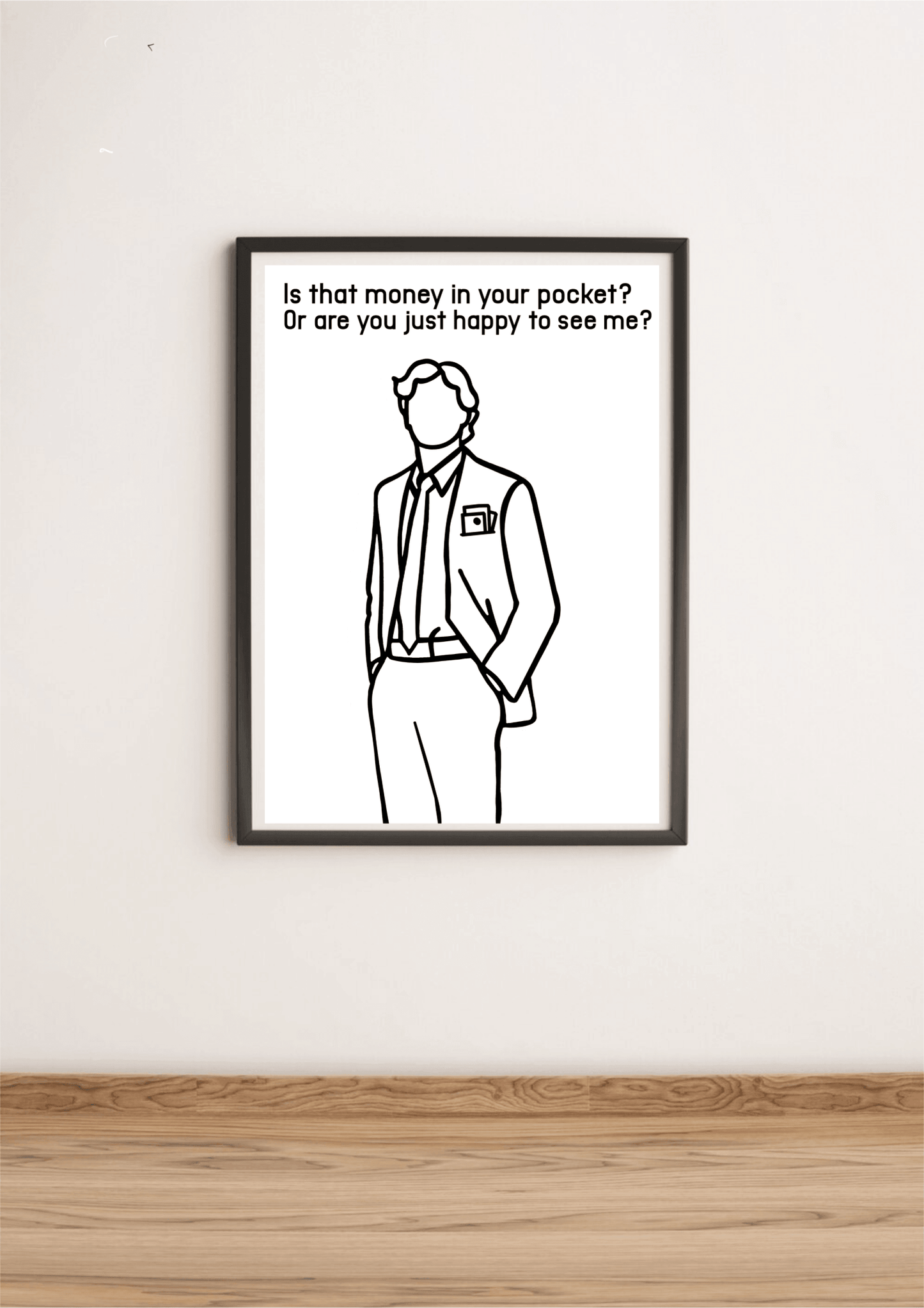 Prosperous Greetings – Suit & Money Humor Minimalist Print - mezetto KEOLIX KEOLIX