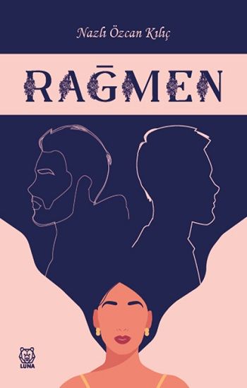Rağmen - Luna Yayınları Kitap