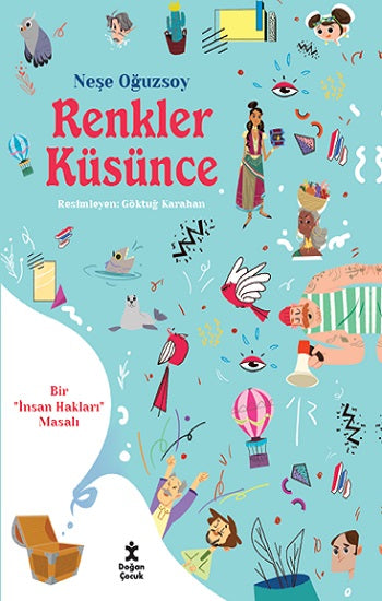 Renkler Kusince-Bir İnsan Hakları Masalı