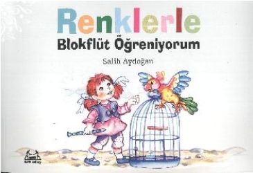 Renklerle Blokflüt Öğreniyorum - mezetto