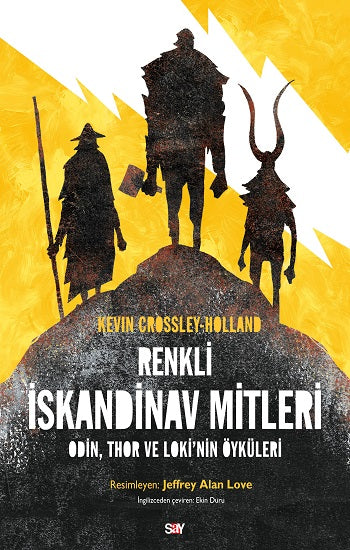 Renkli İskandinav Mitleri - Odin, Thor ve Loki'nin Öyküleri