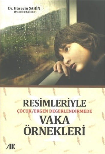 Resimleriyle çocuk/ergen değerlendirmede vaka örnekleri