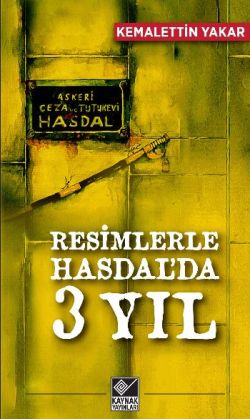 Resimler ile Hasdal'da 3 Yıl